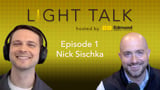 LIGHT TALK - EPISODE 1: Machine Vision Trends with Nick Sischka