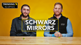 Schwarz Mirrors – TRENDING IN OPTICS: EPISODE 4